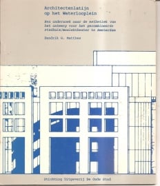 Matthes, H.G.: "Architectenlatijn op het Waterlooplein".