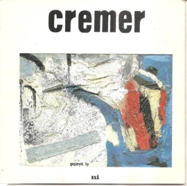 Cremer, Jan: "Jan Cremer als schilder" (gesigneerd)