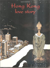 Hendriks, Mark: Hong Kong Love story
