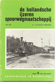 Wijck Jurriaanse, N.J. van:  De Hollandsche IJzeren Spoorwegmaatschappij".