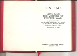 Lin Piao: "Long Live The Victory of People's War!"