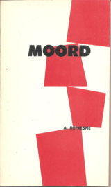 Defresne, A.: Moord