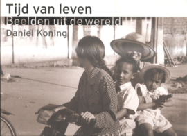 Koning, Daniel: Beelden uit de wereld