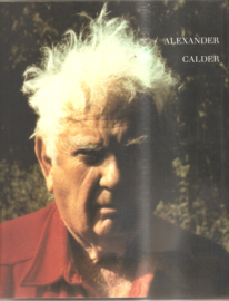 Calder, Alexander: Die grossen Skulpturen