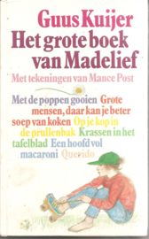 Kuijer, Guus: Het grote boek van Madelief