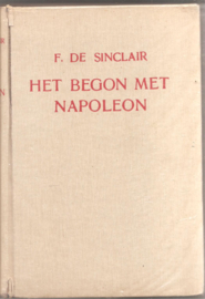 Sinclair, F. de: Het begon met Napoleon