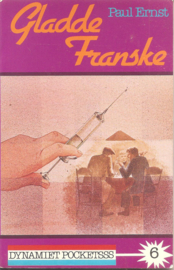 Ernst, Paul: Gladde Franske