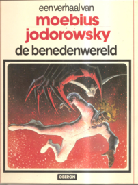 Moebius / Jodorowsky: De benedenwereld