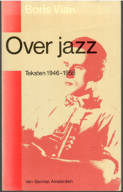 Vian, Boris: Over Jazz Teksten 1946-1958