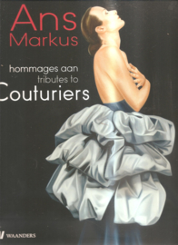 Markus, Ans: Hommages aan Couturiers