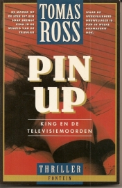 Ross, Tomas: "Pin-Up. King en de televisiemoorden".