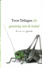 Tellegen, Toon: De genezing van de krekel
