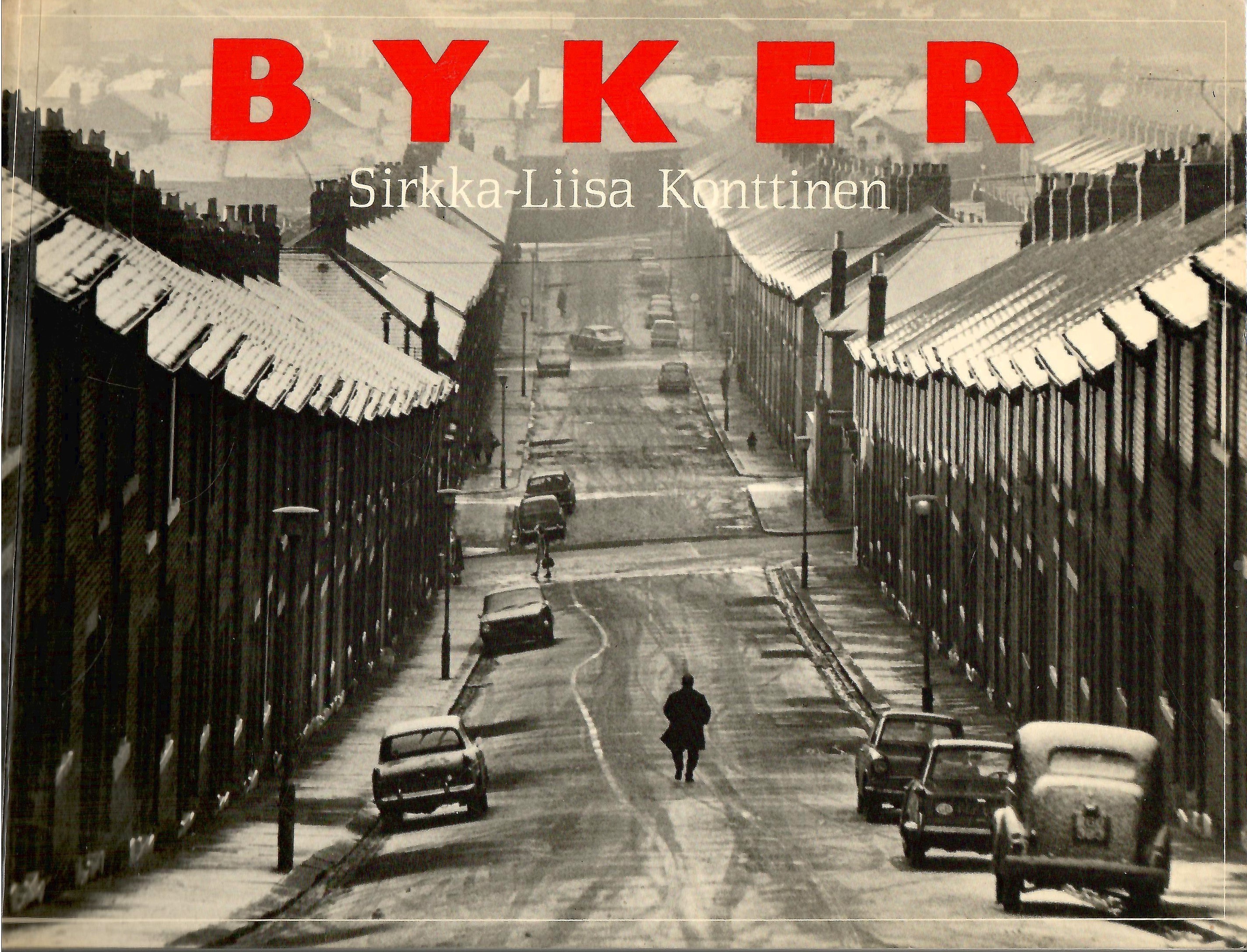Konttinen, Sirkka-Liisa: Byker (gesigneerd!)