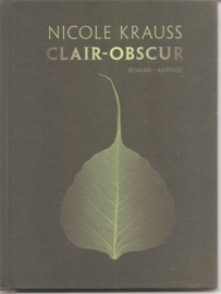 Kraus, Nicole: Clair-obscur