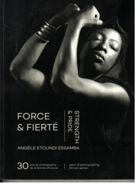 Essamba, Angele Etoundi: Force & Fierte