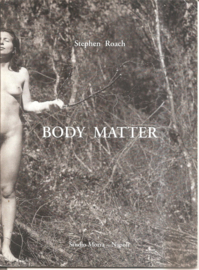Roach, Stephen: Body Matter