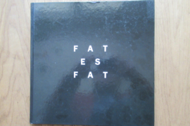 Famos, Luisa: Fat es Fat