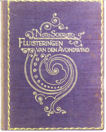 Soeroto, Noto: Fluisteringen van den Avondwind
