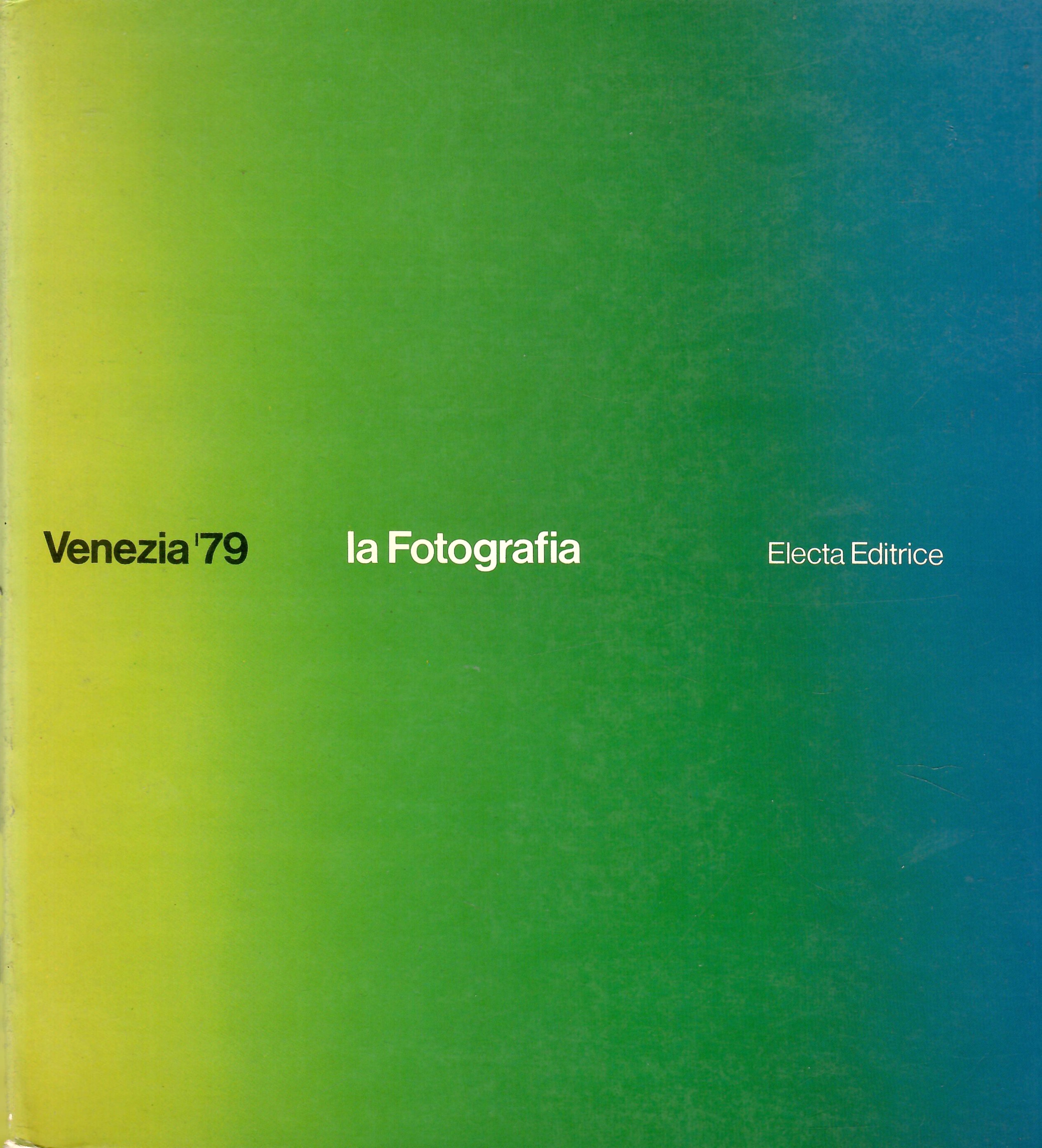 Venezia '79 La Fotografia