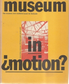 Blotkamp, Carel e.a. (redactie): "Museum in Motion / Museum in Beweging".