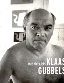 Gubbels, Klaas: Met Niets Iets