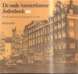 Gans, M.H.: De oude Amsterdamse Jodenhoek nu