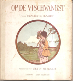 Blaauw, Henriëtte: Op de vischvangst