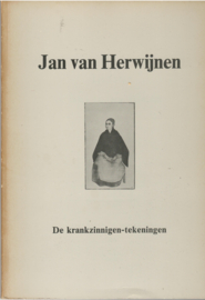 Herwijnen, Jan van: De krankzinnigen-tekeningen