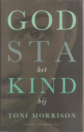 Morrison, Toni: God sta het kind bij