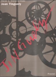 Tinguely, Jean: "Life and Work".