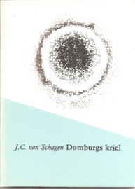 Schagen, J.C. van: Domburgs kriel