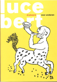 Lucebert: drukwerk voor anderen
