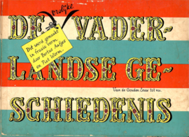 Worm, Piet: De vrolijke vaderlandse geschiedenis  I en II samen