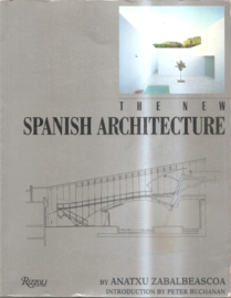 Zabalbeascoa, Anatxu: The New Spanish Architecture