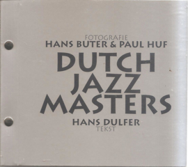 Buter, Hans en Huf, Paul: Dutch Jazz Masters