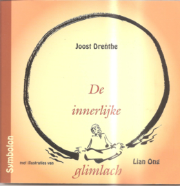 Drenthe, Joost: De innerlijke glimlach