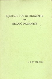 Spronk, J.E.W.: "Bijdrage tot de biografie van Nicolo Paganini".