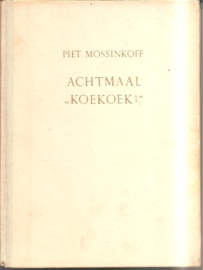 Mossinkhoff, Piet: Achtmaal "koekoek"