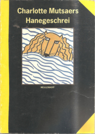 Mutsaers, Charlotte: Hanegeschrei