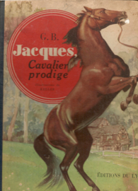 Keller: G.B. Jacques, Cavalier prodige