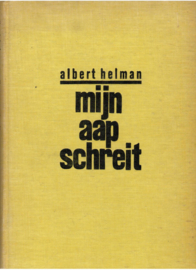 Helman, Albert: Mijn aap schreit