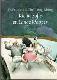 Pelgrom, Els: Kleine Sofie en Lange wapper