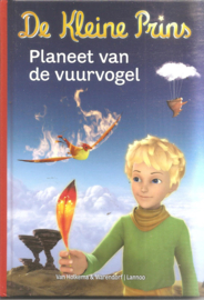 Colin, Fabrice (bewerking): De Kleine Prins. Planeet van de vuurvogel