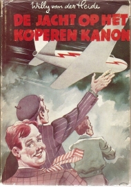 Heide, Willy van der: "De Jacht op het Koperen Kanon".