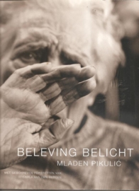 Piculic, Mladen: "Beleving belicht" .