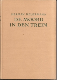 Heijermans, Herman: "De moord in den trein".