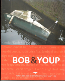 Hek, Youp van 't en Bronshoff, Bob: Bob & Youp