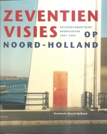 Baart, Theo; Berger, Wout e.v.a.: "Zeventien visies op Noord-Holland".