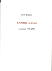 Bedacht, Rudy: Kwetsbaar in de tijd (gesigneerd)