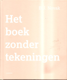 Novak, B.J.: Het boek zonder tekeningen